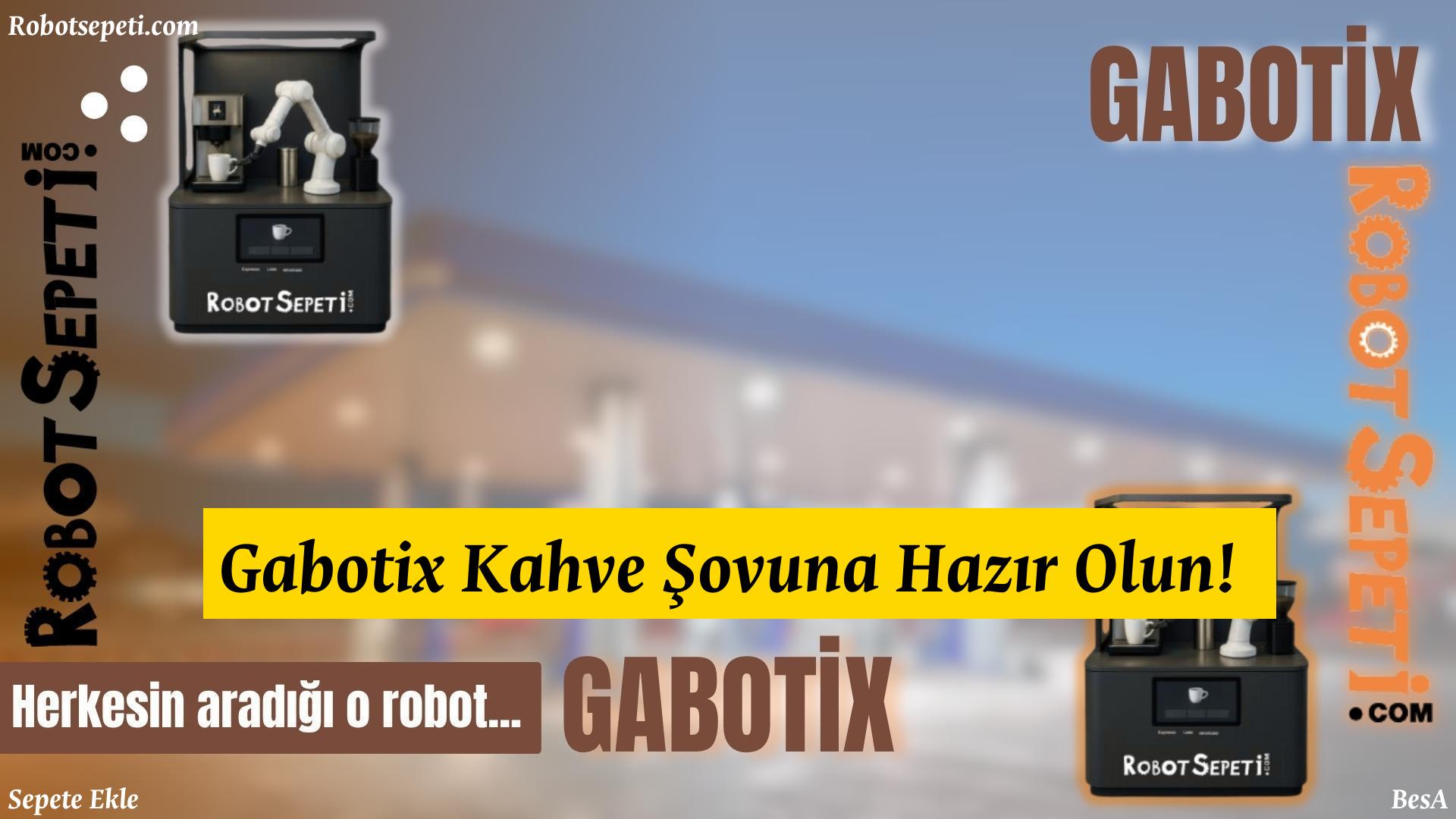 gabotix-kahve-kiosk - kahve kioks robotsepeti robot Gabotix Kahve Şovuna Hazır Olun! için alternatif metin