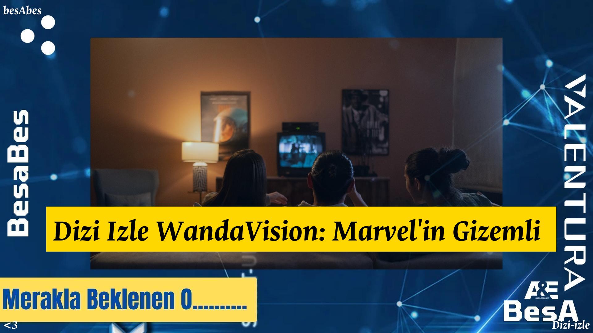 dizi izle - Dizi İzle WandaVision: Marvel'in Gizemli Dünyası! performansından bir kare.