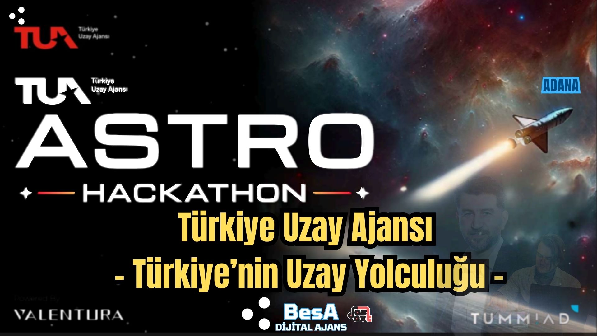 Türkiye Uzay Ajansı (TUA) ve gelecekteki uzay projelerini tanıtan Astro Hackathon etkinliği görseli.